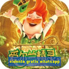 vidente gratis whatsapp