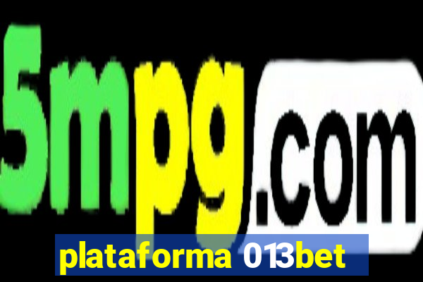 plataforma 013bet