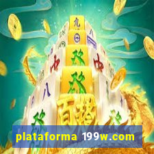 plataforma 199w.com