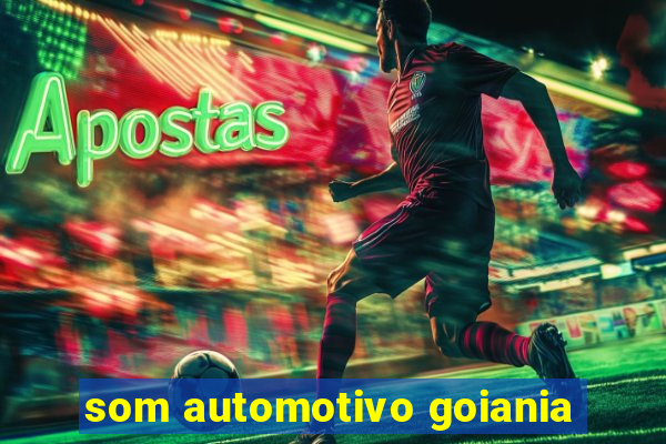 som automotivo goiania