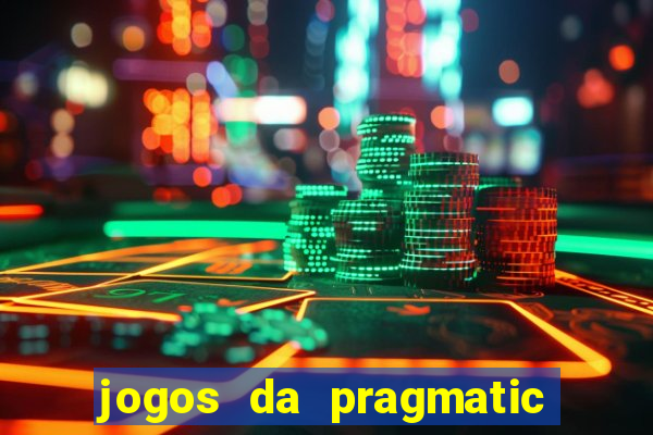 jogos da pragmatic que mais pagam