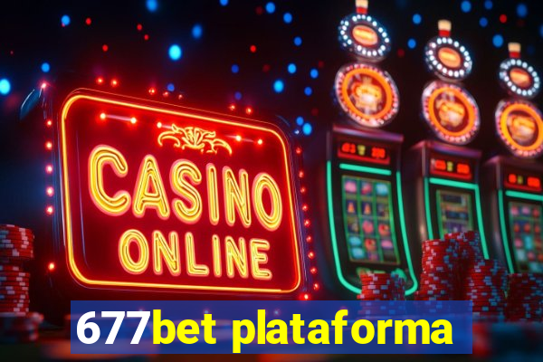 677bet plataforma