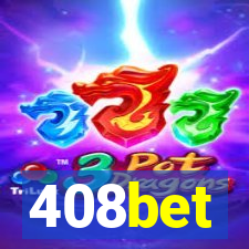 408bet