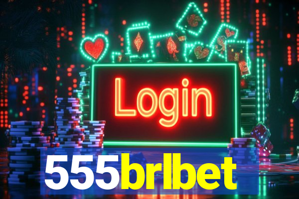 555brlbet