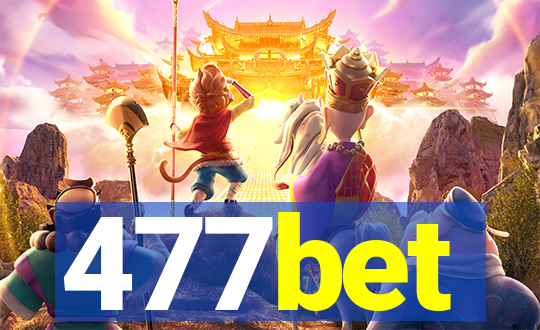 477bet