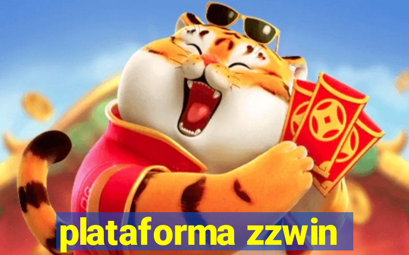 plataforma zzwin