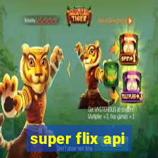 super flix api