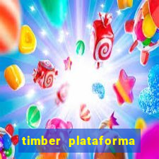 timber plataforma de jogos