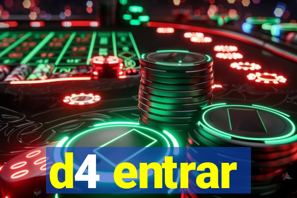 d4 entrar