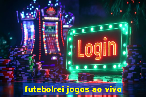 futebolrei jogos ao vivo