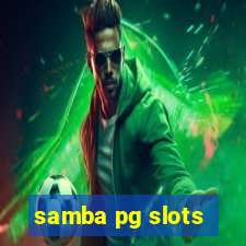 samba pg slots