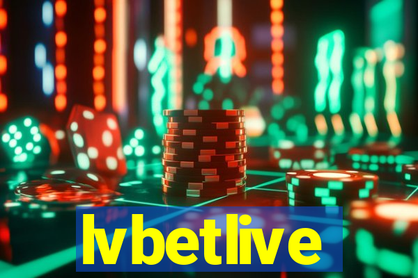 lvbetlive