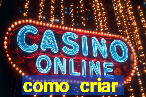 como criar plataforma de slots