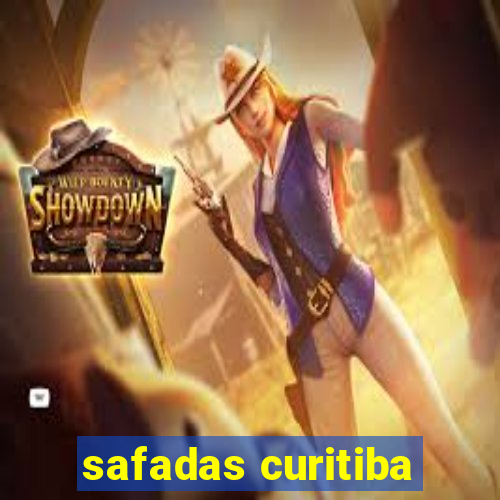 safadas curitiba