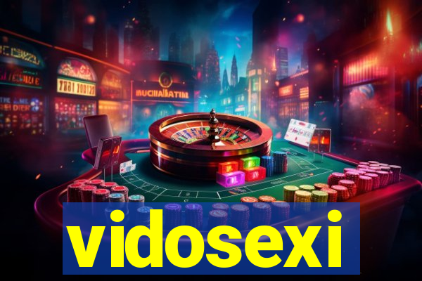 vidosexi