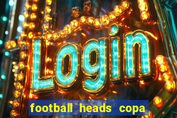 football heads copa libertadores 2015