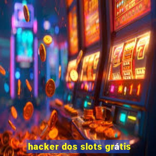 hacker dos slots grátis