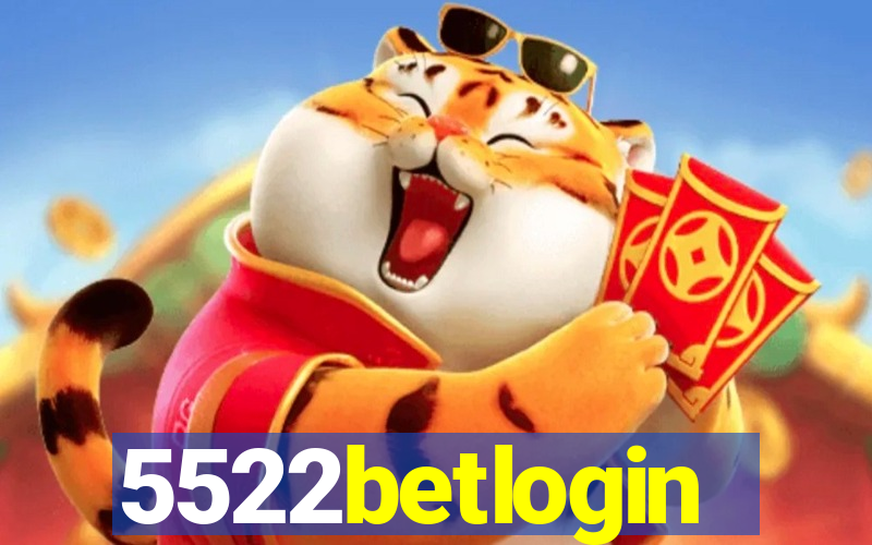 5522betlogin