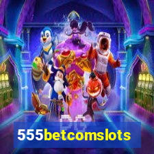 555betcomslots