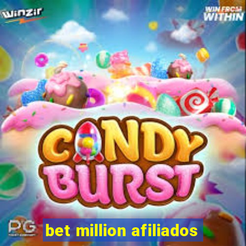 bet million afiliados