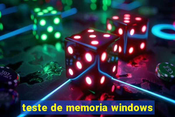 teste de memoria windows