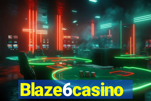 Blaze6casino