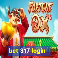 bet 317 login