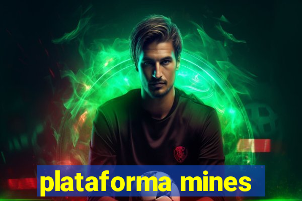 plataforma mines