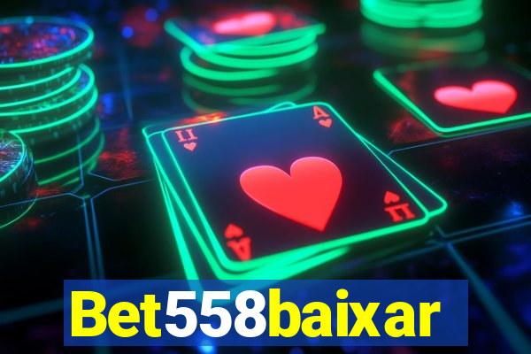 Bet558baixar