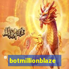 botmillionblaze