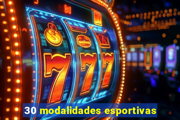 30 modalidades esportivas