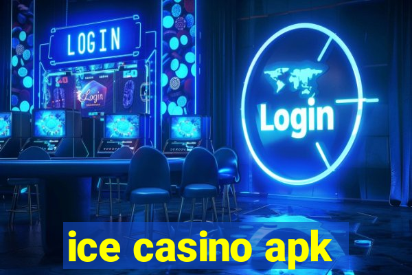 ice casino apk