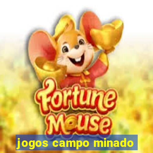 jogos campo minado