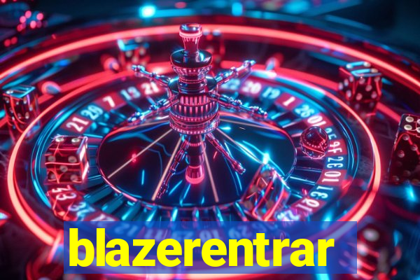 blazerentrar