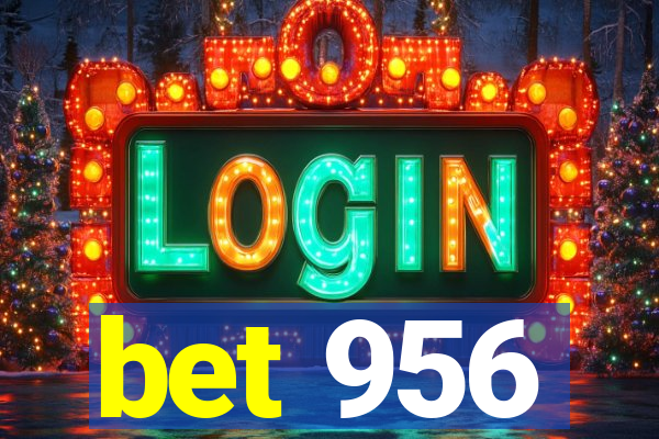 bet 956