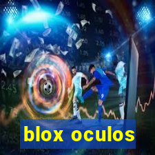 blox oculos