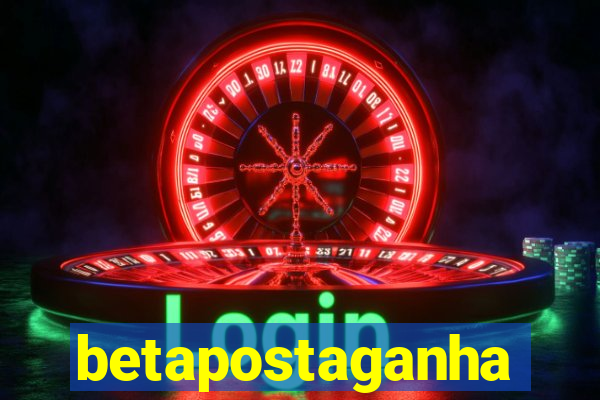 betapostaganha