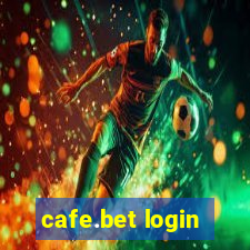 cafe.bet login