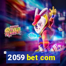 2059 bet com