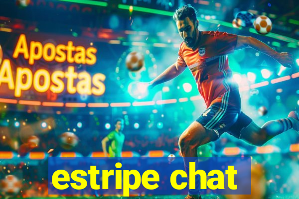 estripe chat