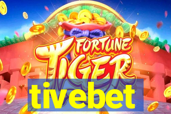 tivebet