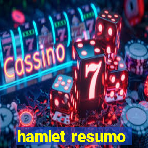 hamlet resumo