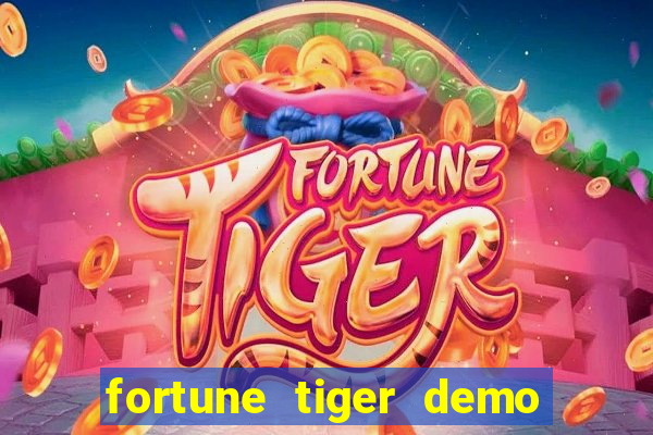 fortune tiger demo bet 500