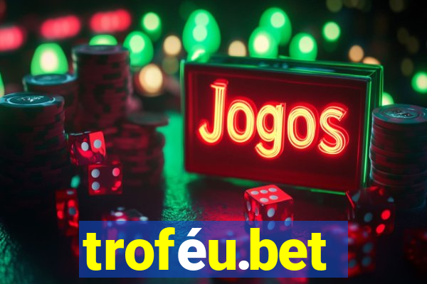 troféu.bet