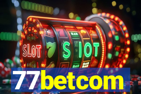 77betcom