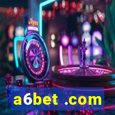 a6bet .com