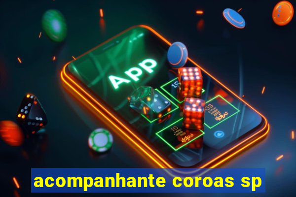 acompanhante coroas sp