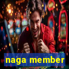 naga member