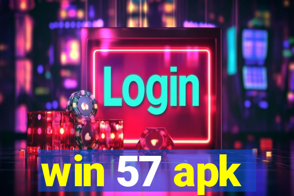 win 57 apk