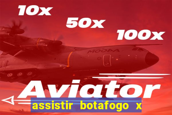 assistir botafogo x vitoria futemax